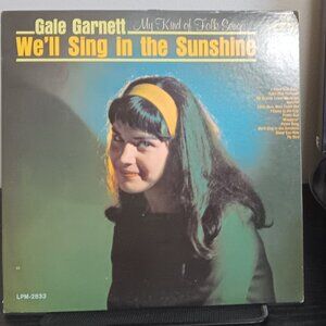 Gale Garnett - We'll Sing in The Sunshine - Circa 1964